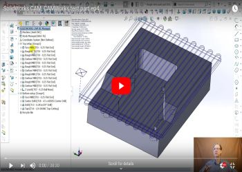 Solidworks CAM, CAMWorks test part ep4